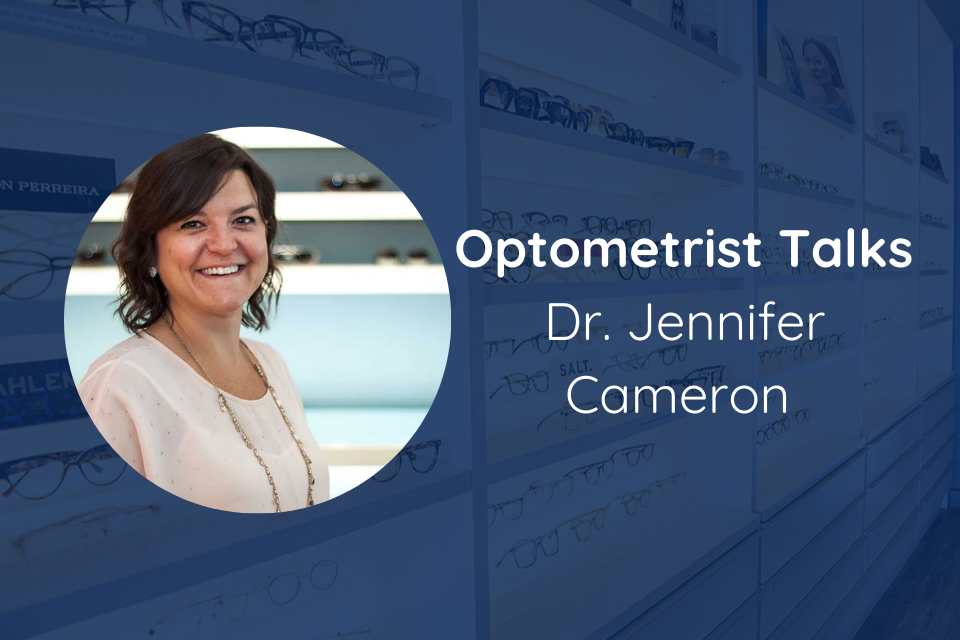 Custom Eyes Optometrist Dr. Jennifer Cameron Talks Eye Health, Tips, and Myths (1)